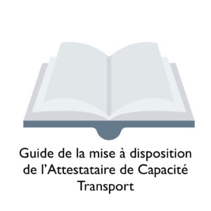 Mise à disposition attestation capacité transport