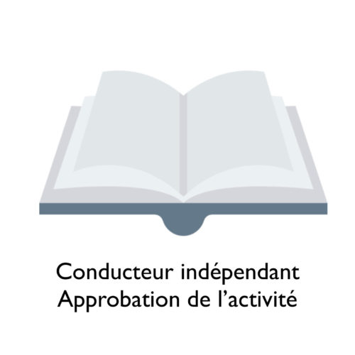 Approbation de l'activité de conducteur indépendant